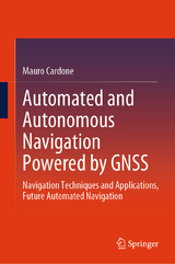 Automated and Autonomous Navigation Powered by GNSS - mauro cardone