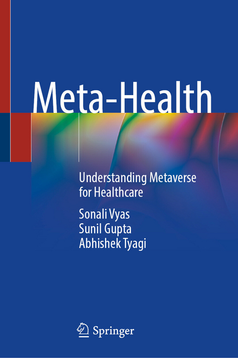 Meta-Health -  Sonali Vyas,  Sunil Gupta,  Abhishek Tyagi