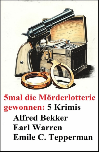 5mal die Mörderlotterie gewonnen: 5 Krimis