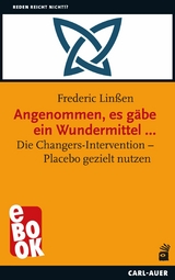 Angenommen, es g&auml;be ein Wundermittel &hellip; - Frederic Lin&szlig;en