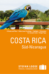 Stefan Loose Reisef&uuml;hrer Costa Rica, S&uuml;d-Nicaragua - Julia Reichardt