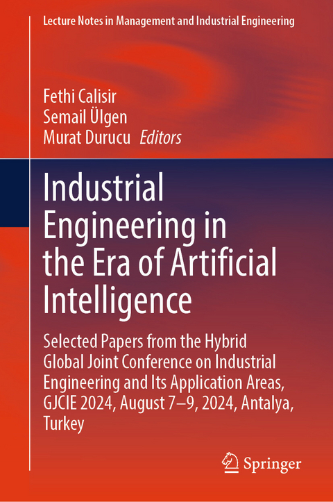 Industrial Engineering in the Era of Artificial Intelligence - 