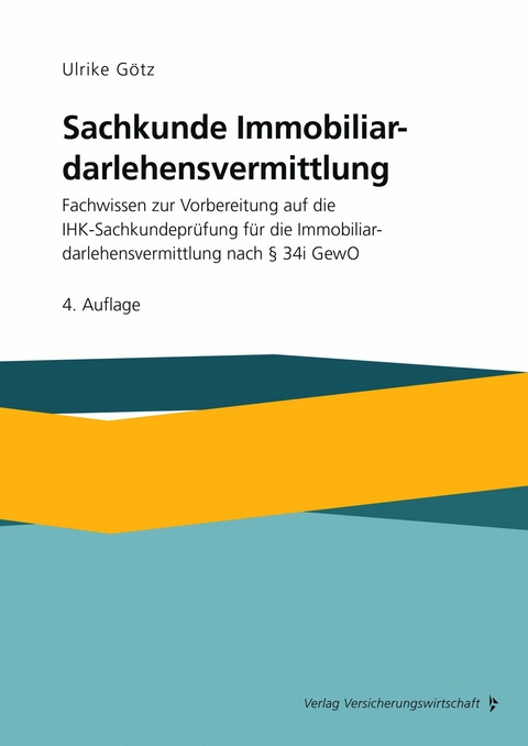 Sachkunde Immobiliardarlehensvermittlung -  Ulrike Götz