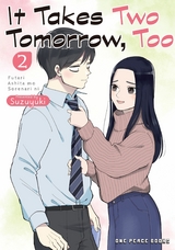 It Takes Two Tomorrow, Too -  Suzuyuki