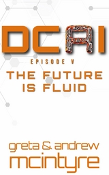 DCAI Episode V -  Greta McIntyre