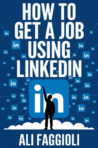 How to get a Job using Linkedin