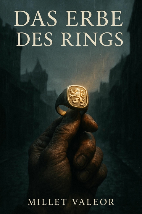 Das Erbe des Rings - Millet Valeor