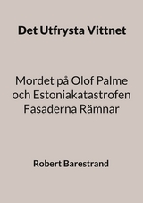 Det Utfrysta Vittnet - Robert Barestrand