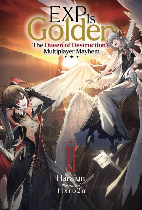 EXP Is Golden: Volume 2 -  Harajun