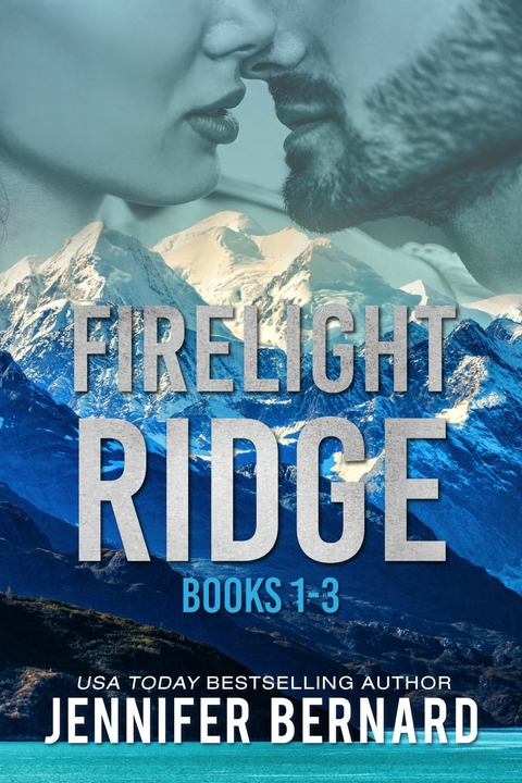 Firelight Ridge -  Jennifer Bernard