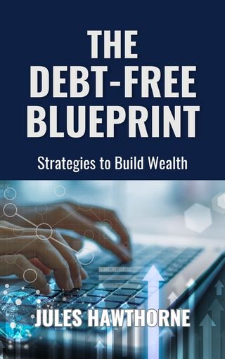 The Debt-Free Blueprint