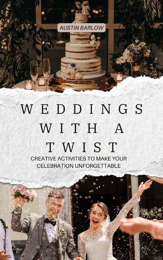 Weddings With a Twist