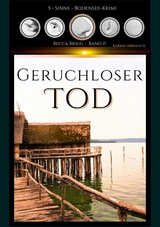Geruchloser Tod - Karina Abrolatis