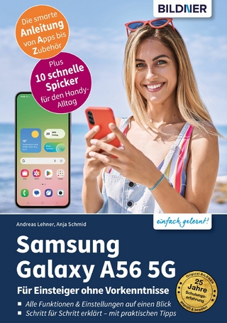 Samsung Galaxy A56 5G - Anja Schmid; Andreas Lehner