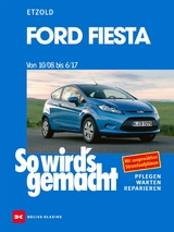 Ford Fiesta von 10/08 bis 6/17 - R&uuml;diger Etzold