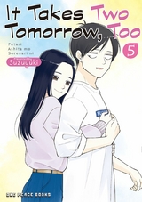 It Takes Two Tomorrow, Too -  Suzuyuki