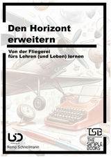 Den Horizont erweitern -  Remo Schnellmann