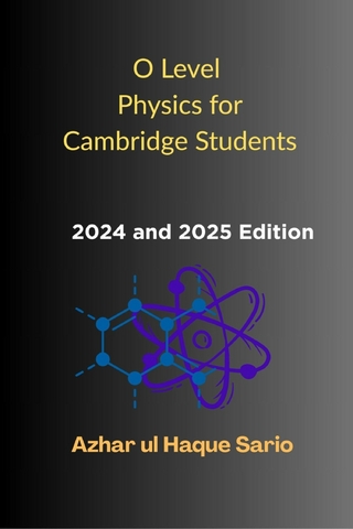 O Level Physics for Cambridge Students