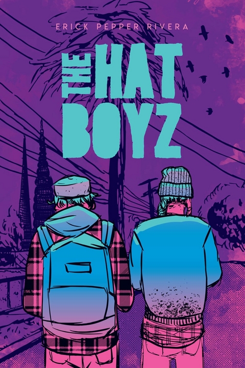 Hat Boyz -  Erick Pepper Rivera