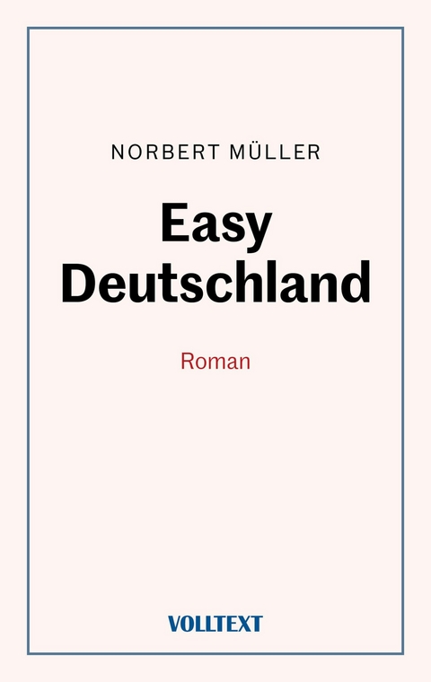 Easy Deutschland -  Norbert M&uuml;ller