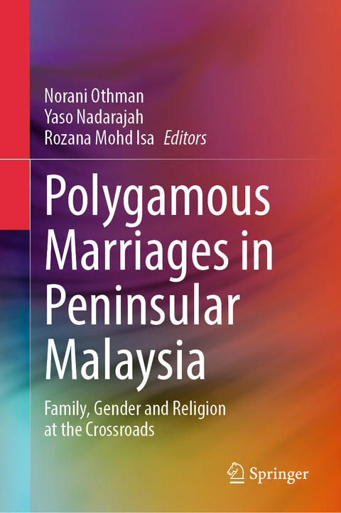 Polygamous Marriages in Peninsular Malaysia - 