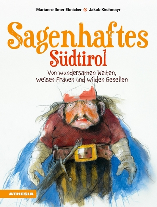Sagenhaftes Südtirol
