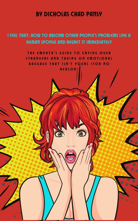 I Feel That -  Dicholas Chad Pansy