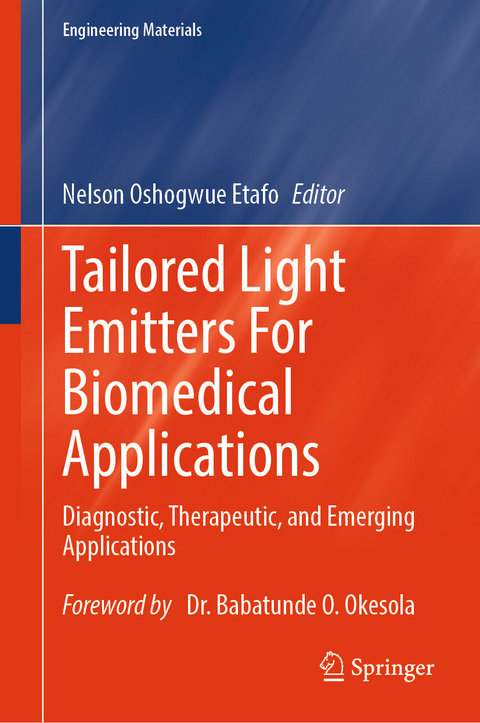 Tailored Light Emitters For Biomedical Applications - 