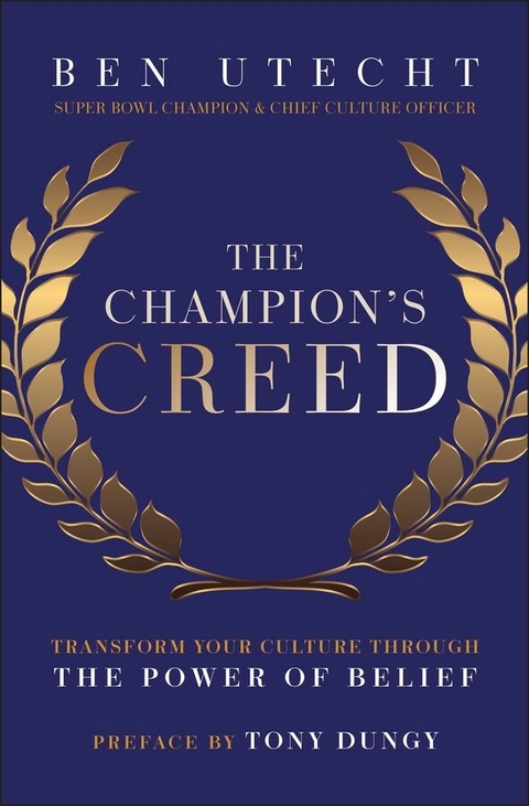 The Champion's Creed - Ben Utecht