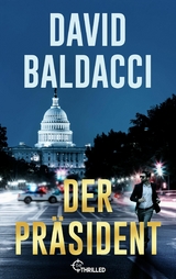 Der Pr&auml;sident - David Baldacci