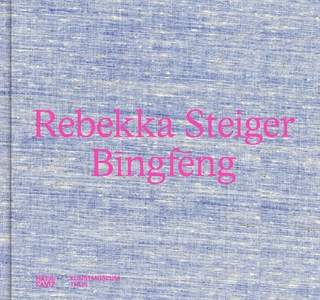 Rebekka Steiger. Bīngfēng