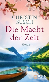Die Macht der Zeit - Christin Busch