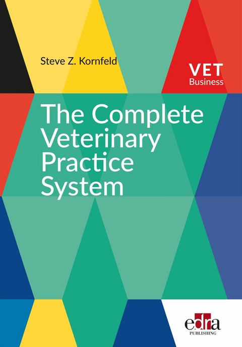 Complete Veterinary Practice System -  Steve Z. Kornfeld