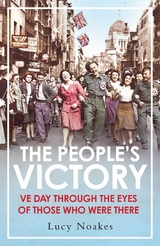 The People's Victory - Lucy Noakes