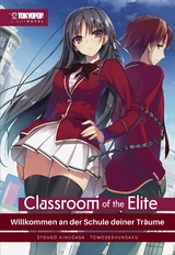 Classroom of the Elite - Light Novel, Band 01 - Syougo Kinugasa
