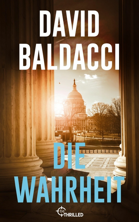 Die Wahrheit - David Baldacci