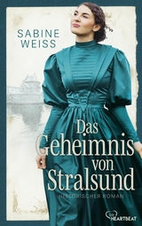 Das Geheimnis von Stralsund - Sabine Wei&szlig;