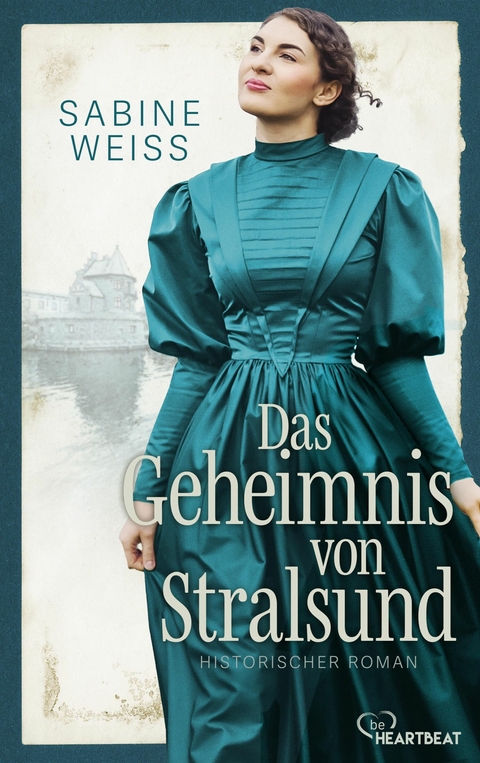 Das Geheimnis von Stralsund - Sabine Wei&szlig;