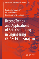 Recent Trends and Applications of Soft Computing in Engineering (RTASCE)&mdash; Sarajevo - 