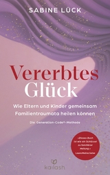 Vererbtes Gl&uuml;ck - Sabine L&uuml;ck