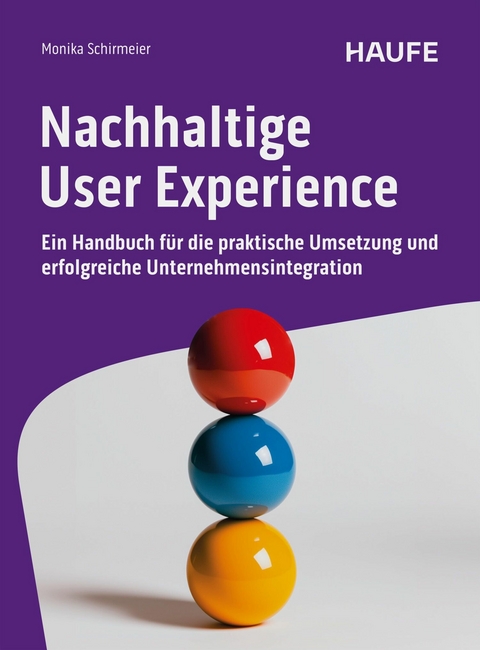 Nachhaltige User Experience - Monika Schirmeier
