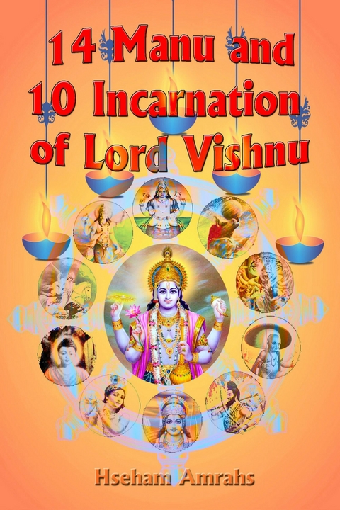 14 Manu and 10 Incarnation of Lord Vishnu -  Hseham Amrahs