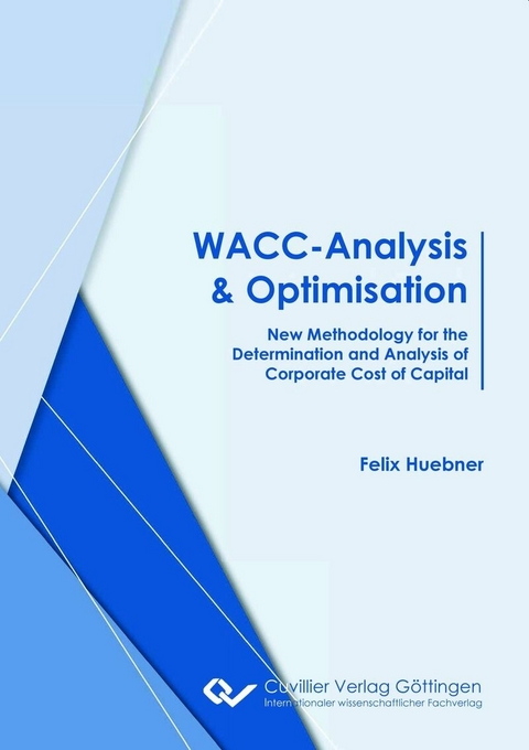 WACC-Analysis & Optimisation according -  Felix Huebner
