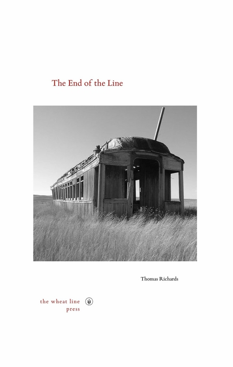 End of the Line -  Thomas Richards