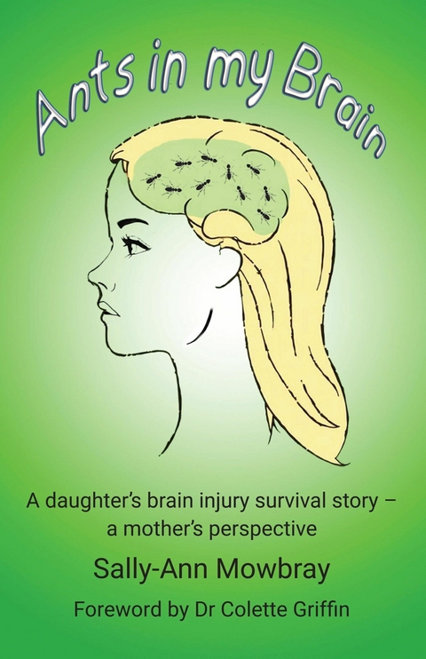 Ants in my Brain - Sally-Ann Mowbray