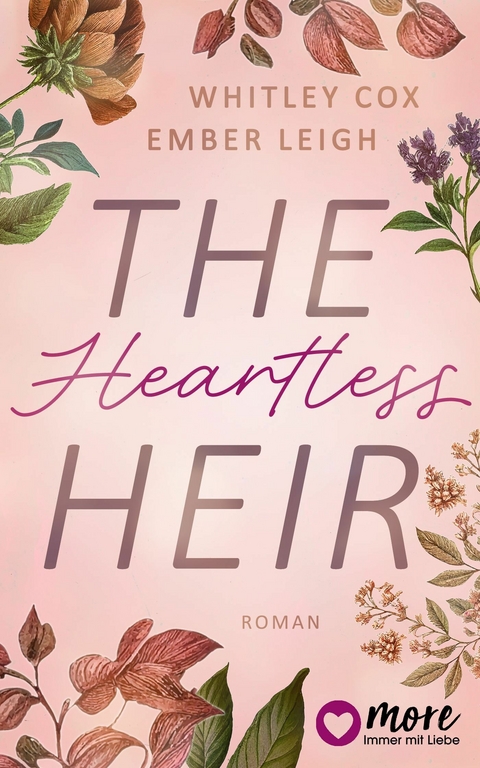 The Heartless Heir - Whitley Cox, Ember Leigh