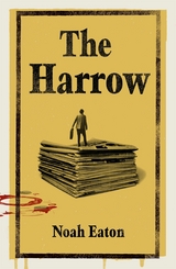 The Harrow - Noah Eaton