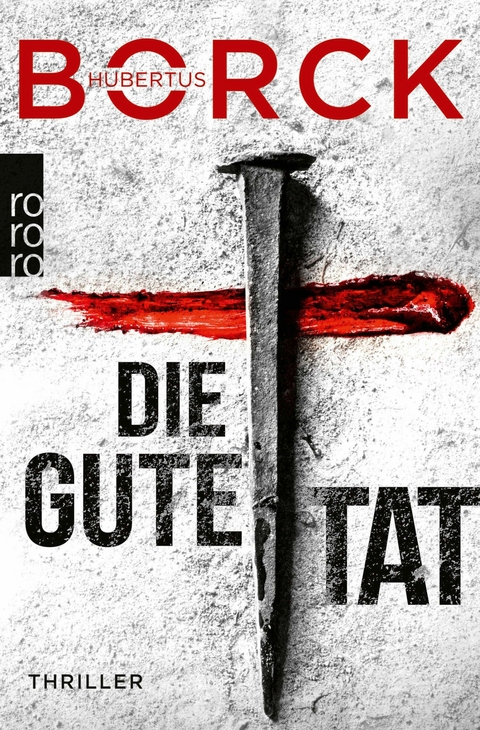 Die gute Tat - Hubertus Borck