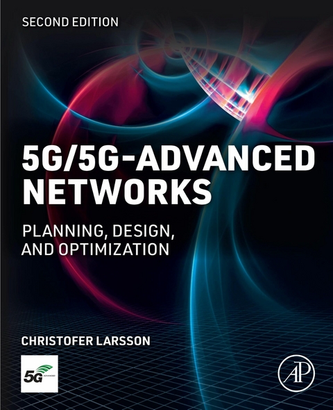 5G/5G-Advanced Networks -  Christofer Larsson