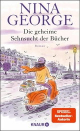 Die geheime Sehnsucht der B&uuml;cher - Nina George
